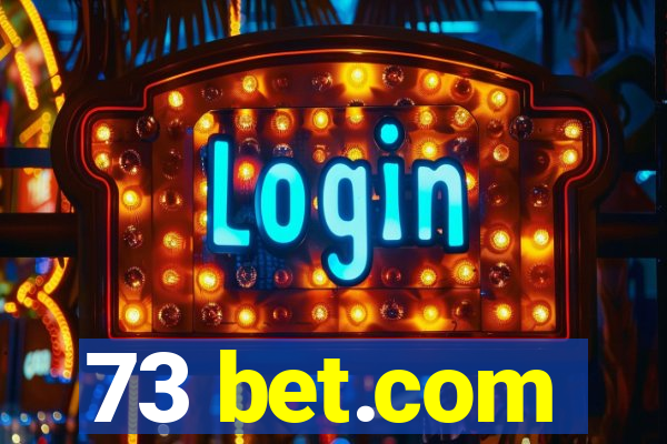 73 bet.com